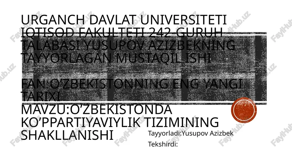 o‘zbekistondagi ko‘p partiyaviylik tizimi — PPTX
