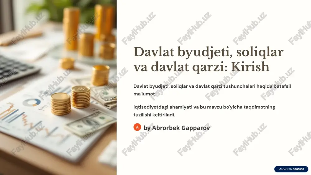 davlat byudjeti, soliqlar va davlat qarzi: kirish — PPTX