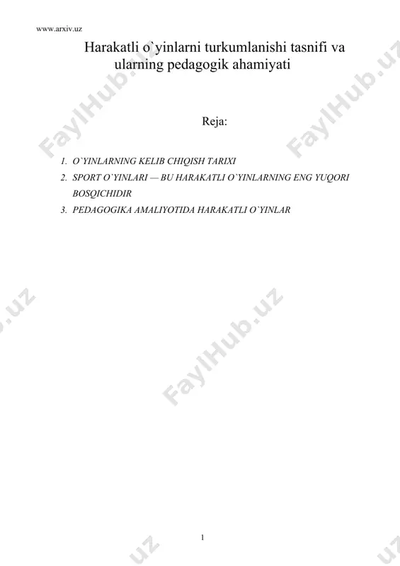 harakatli o`yinlarni turkumlanishi tasnifi va ularning pedagogik ahamiyati — DOC