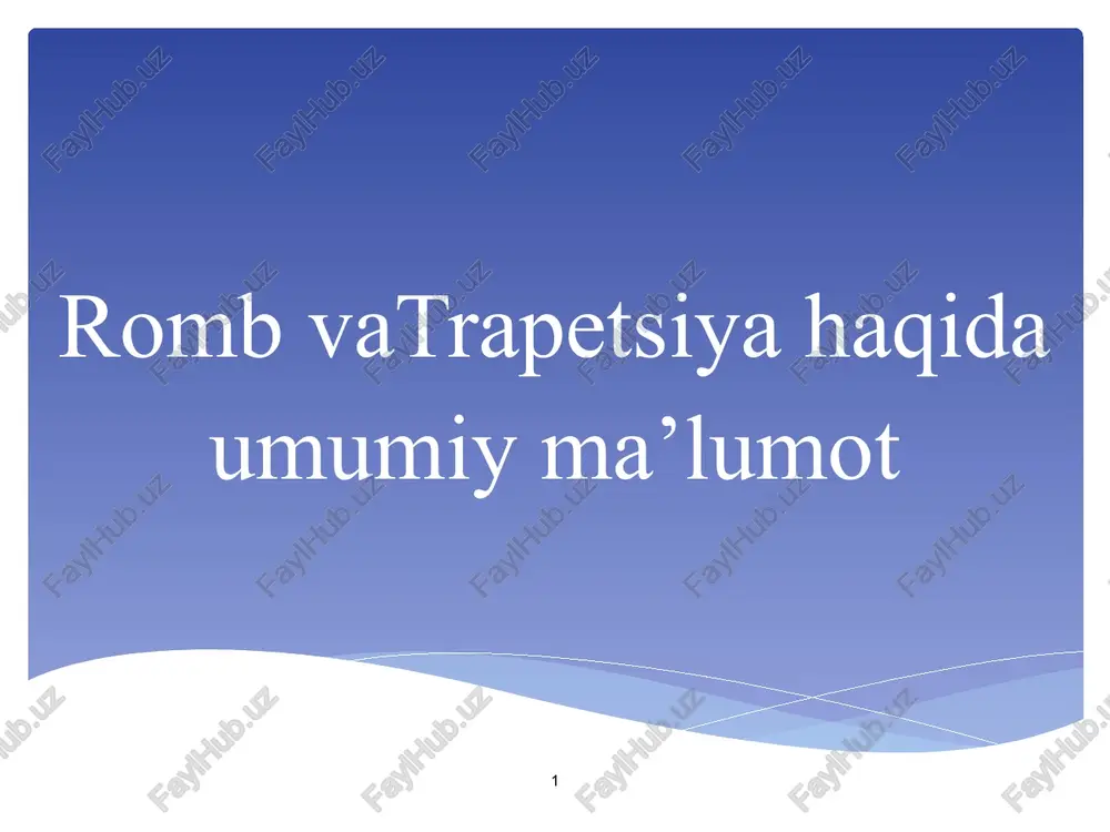 romb vatrapetsiya haqida umumiy ma’lumot — PPT