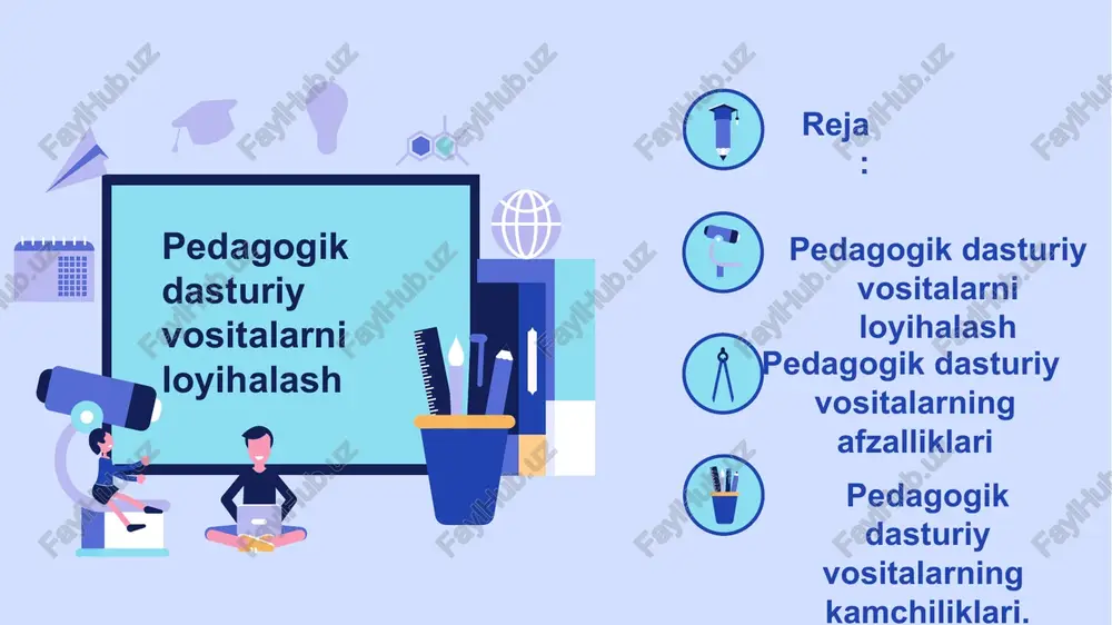 pedagogik dasturiy vositalarni loyihalash — PPTX
