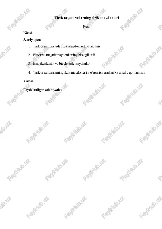 tirik organizmlarning fizik maydonlari — DOCX