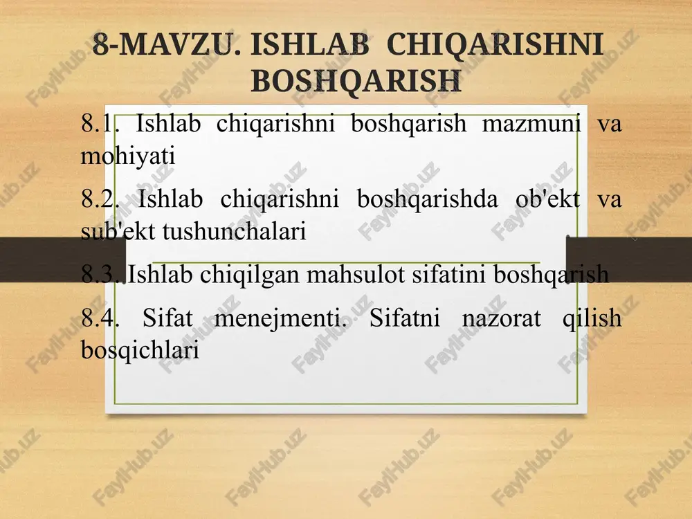 ishlab chiqarishni boshqarish — PPTX