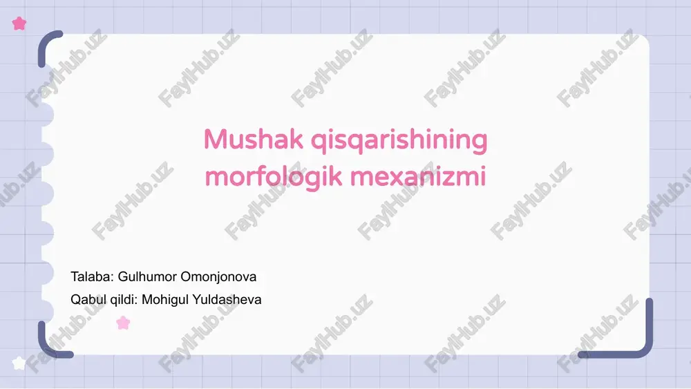 mushak qisqarishining morfologik mexanizmi — PPTX
