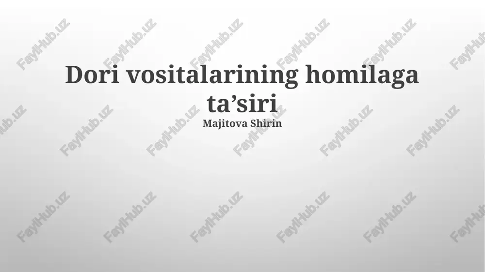 dori vositalarining homilaga ta’siri — PPTX