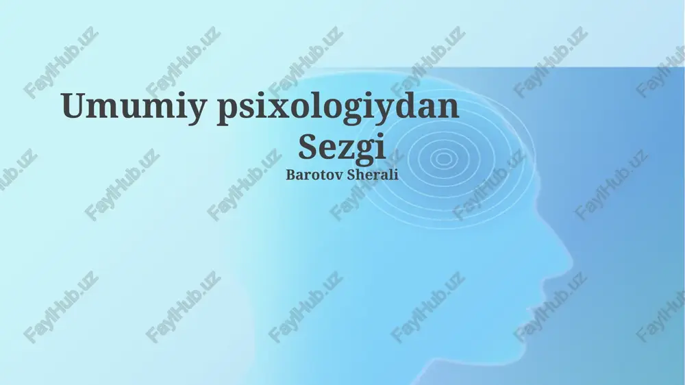 umumiy psixologiydan sezgi — PPTX