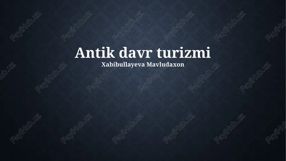 antik davr turizmi — PPTX