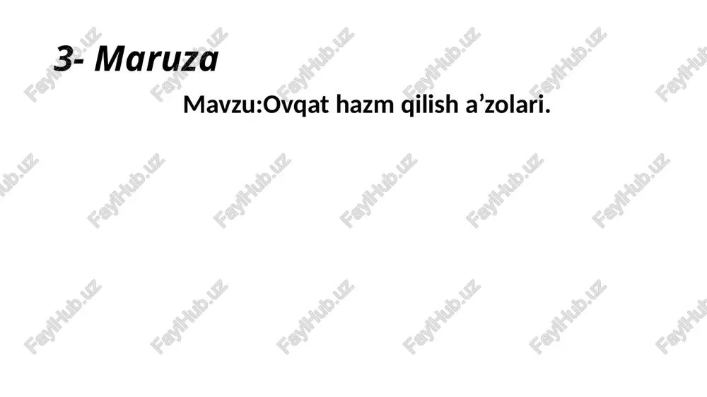 ovqat hazm qilish asoslari — PPTX