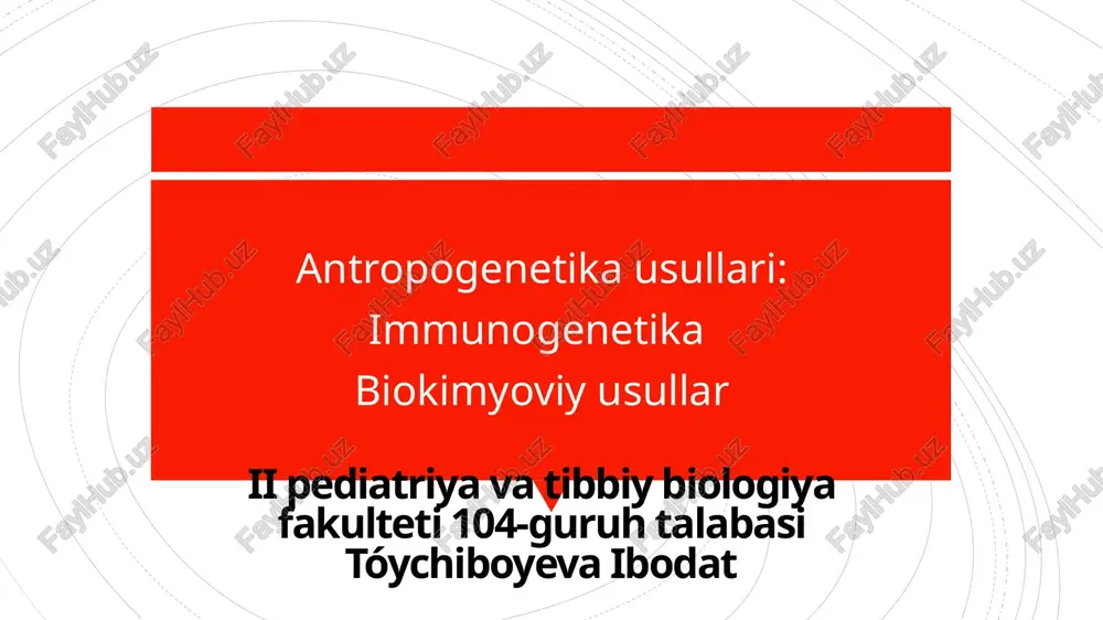antropogenetika usullari — PPTX