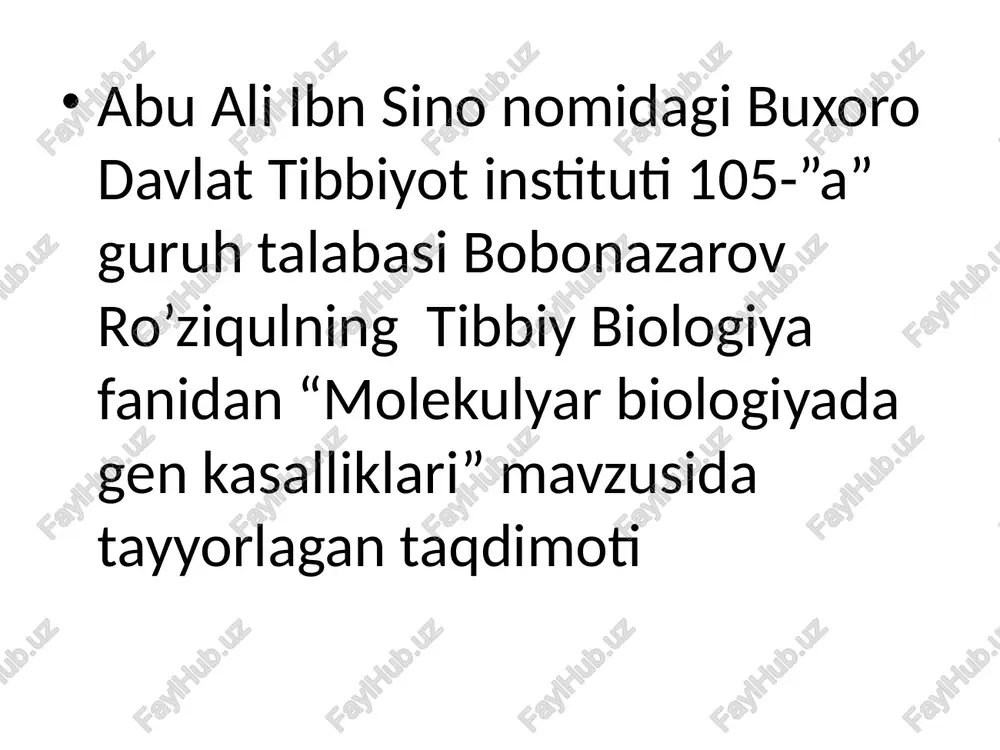 molekulyar biologiyadagi genkasalliklari — PPTX