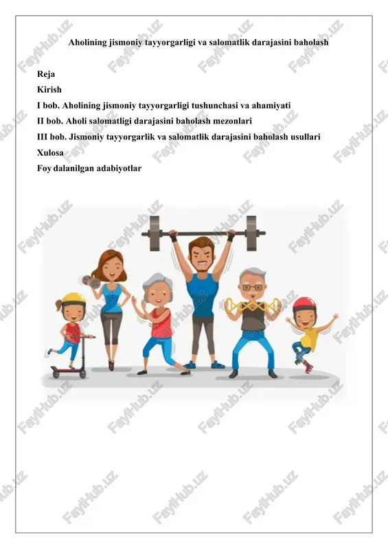 aholining jismoniy tayyorgarligi va salomatlik darajasini baholash — DOCX