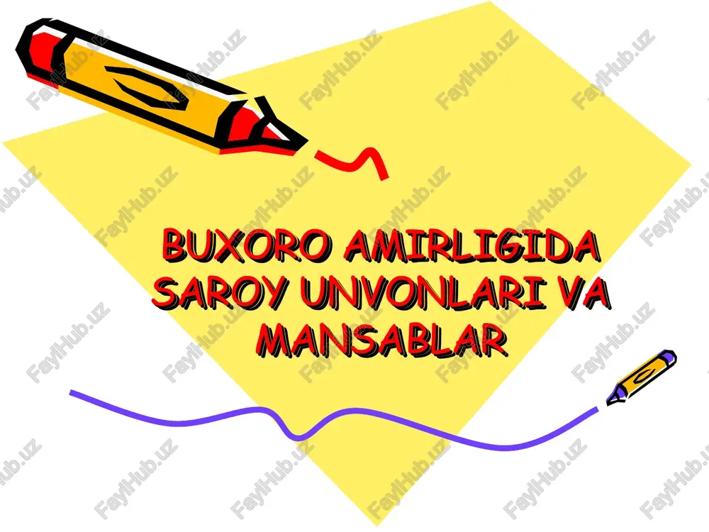buxoro amirligida saroy unvonlari va mansablar — PPT