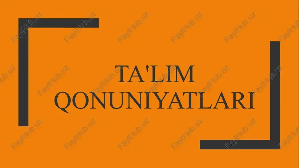ta'lim qonuniyatlari — PPTX