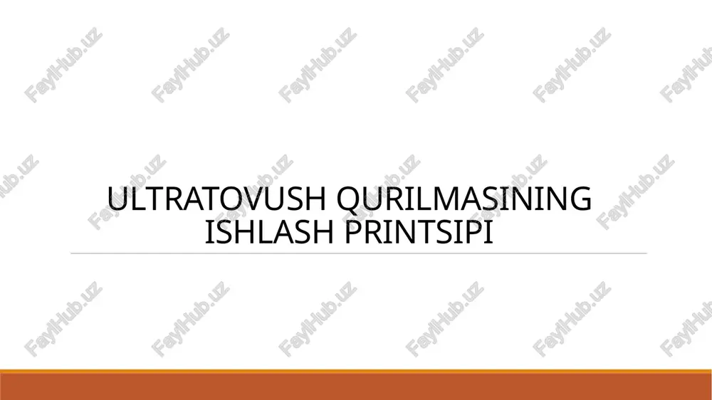 ultratovush qurilmasi — PPTX