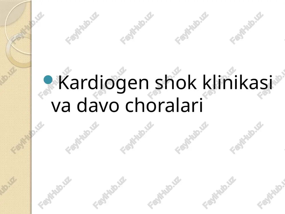 kardiogen shok klinikasi va davo choralari — PPTX