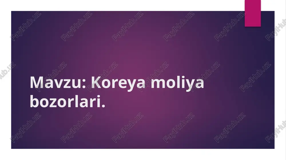 koreya moliya bozorlari — PPTX