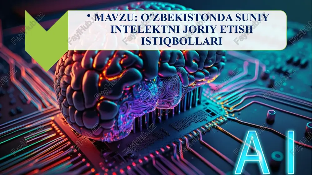 o'zbekistonda suniy intelektni joriy etish istiqbollari — PPTX