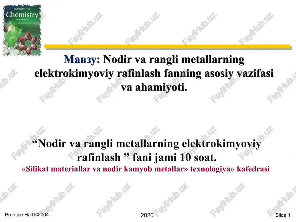 nodir va rangli metallarning elektrokimyoviy rafinlash — PPT