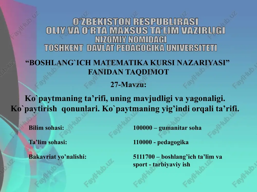 boshlang`ich matematika kursi nazariyasi — PPTX