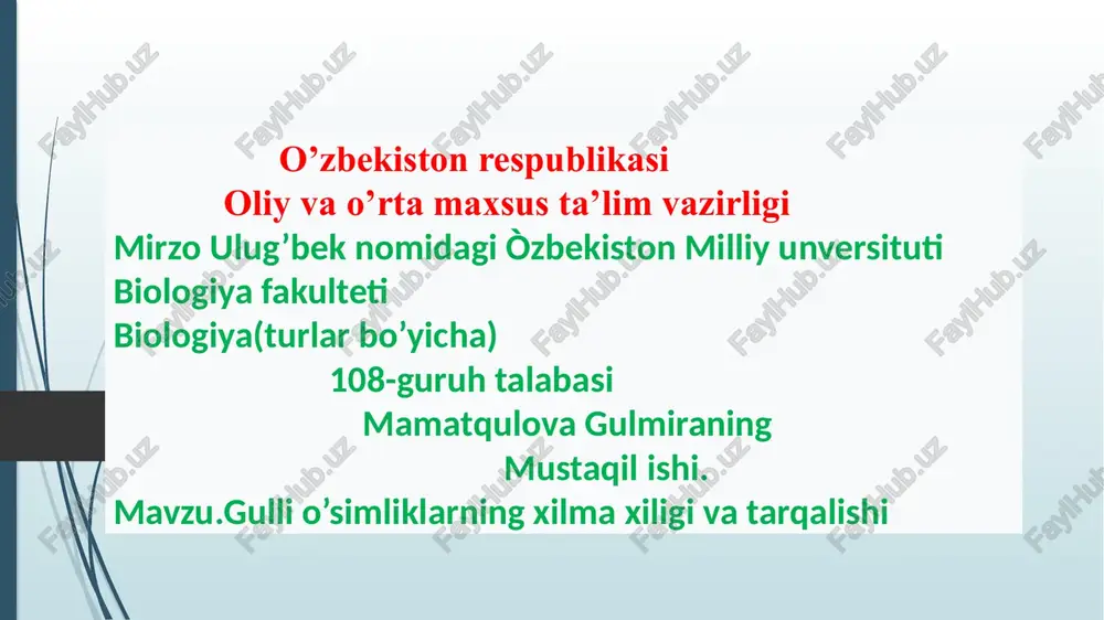 gullio’simliklarning xilma xiligi va tarqalishi — PPTX