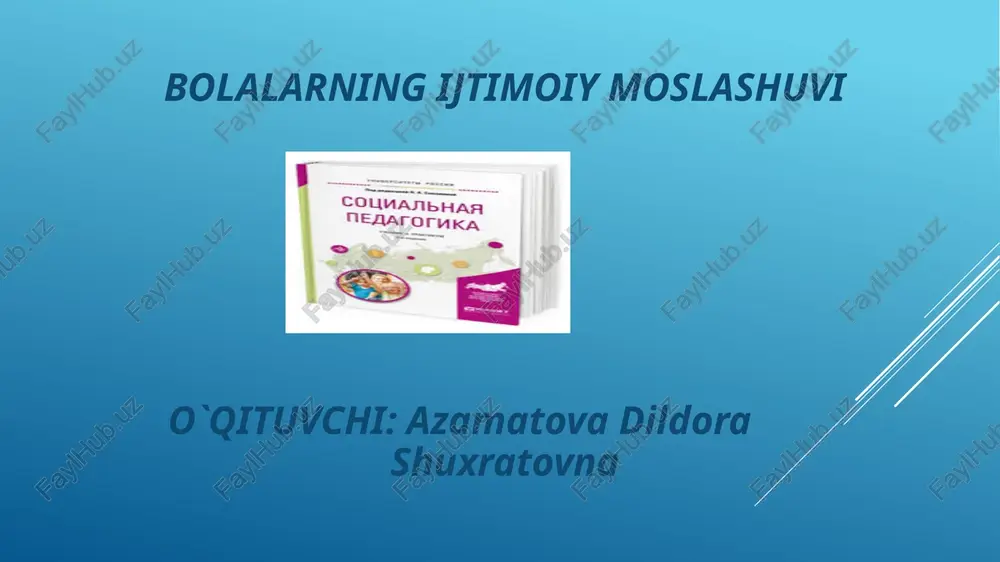 bolalarning ijtimoiy moslashuvi — PPTX