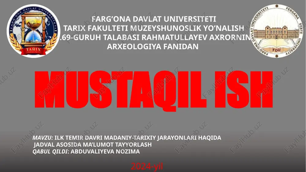 ilk temir davri madaniy-tarixiy jarayonlari haqida — PPTX