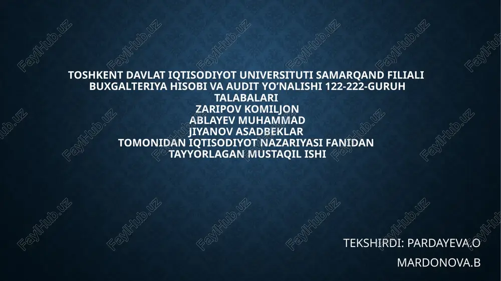 iqtisodiyot fanidan mustaqil ish — PPTX