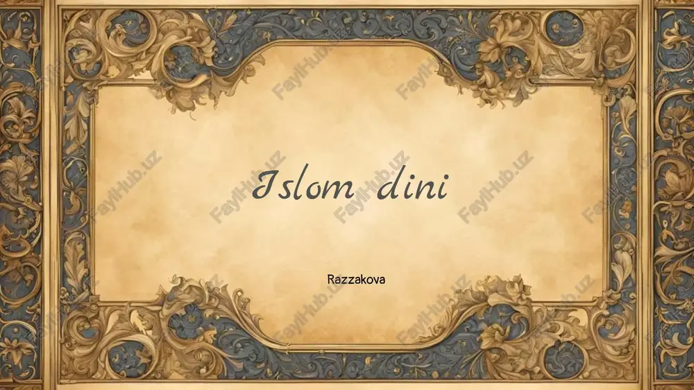 islom dini — PPTX