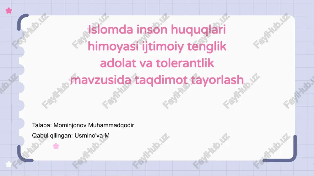islomda inson huquqlari himoyasi — PPTX