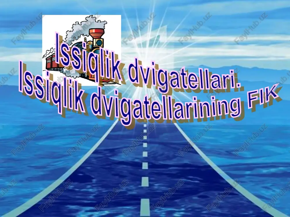 issiqlik dvigatellari — PPT