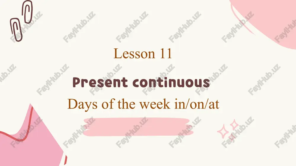 days of the week in/on/at — PPTX