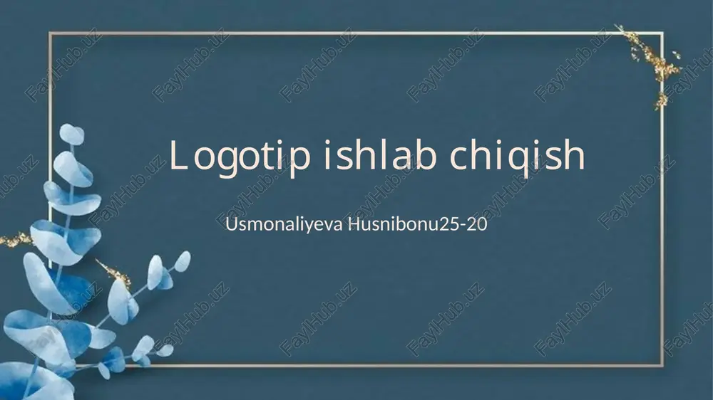 logotipishlabchiqish — PPTX