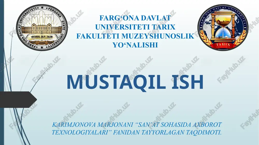san’at sohasida axborot texnologiyalari — PPTX