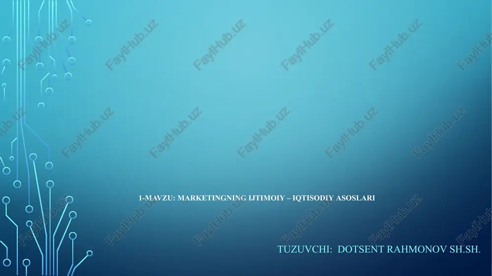 marketingning ijtimoiy – iqtisodiyasoslari — PPTX