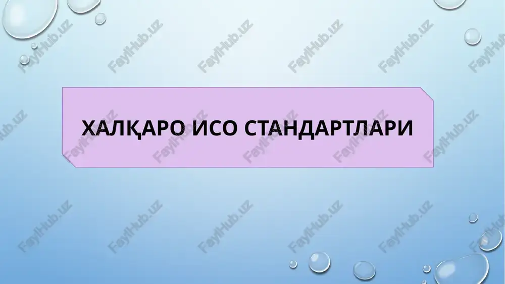 xalqaro iso standartlari — PPTX