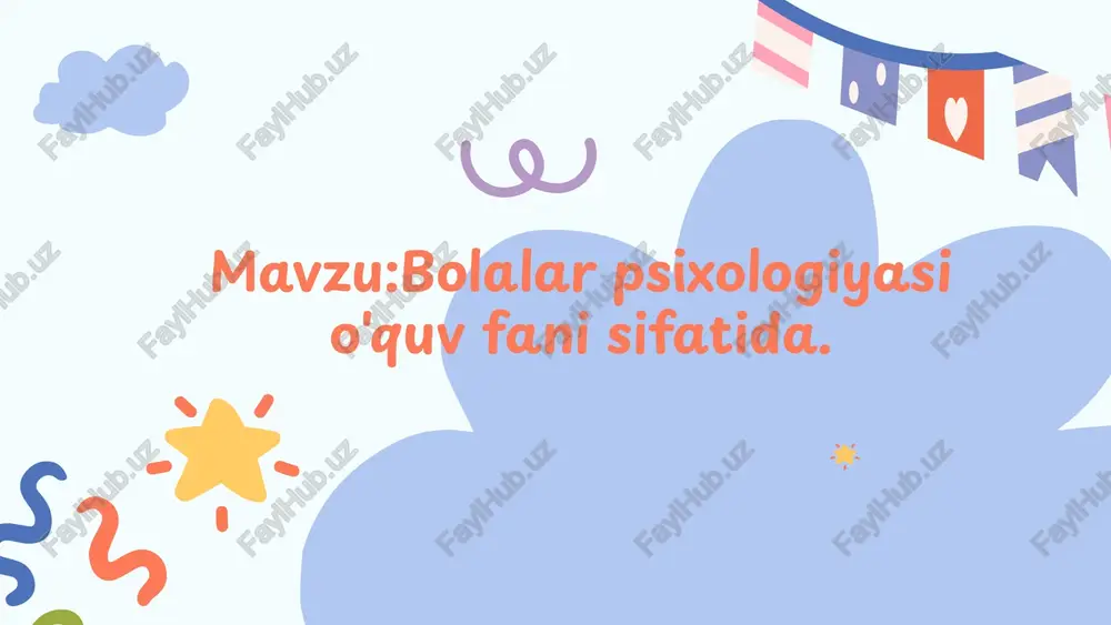 bolalar psixologiyasi — PPTX