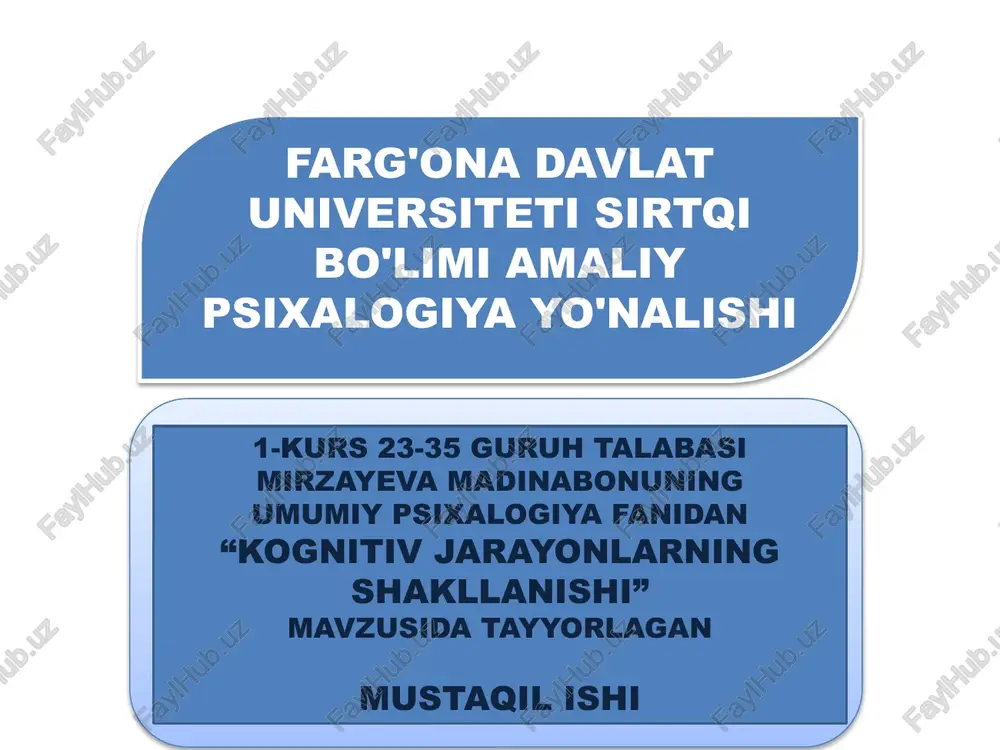 kognitiv jarayonlarning shakllanishi — PPTX