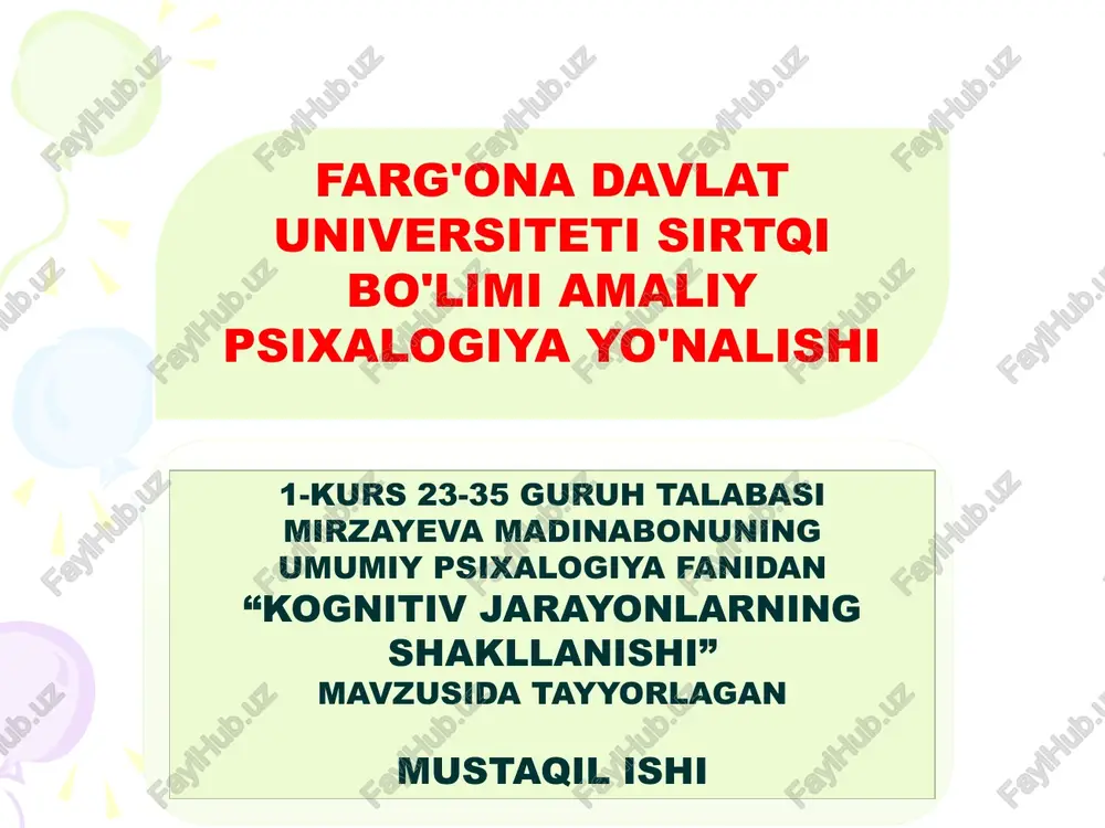 "kognitiv jarayonlarning shakllanishi" — PPTX