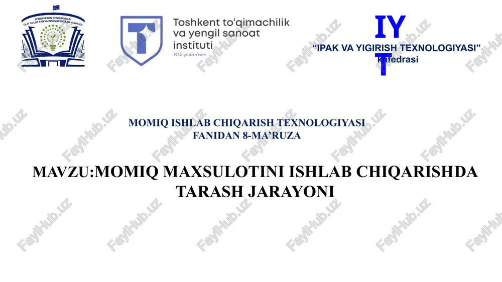 momiq ishlab chiqarish texnologiyasi — PPTX