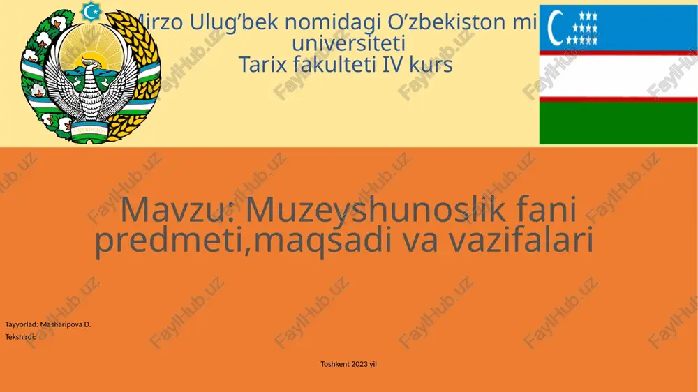 muzeyshunoslik fanipredmeti — PPTX
