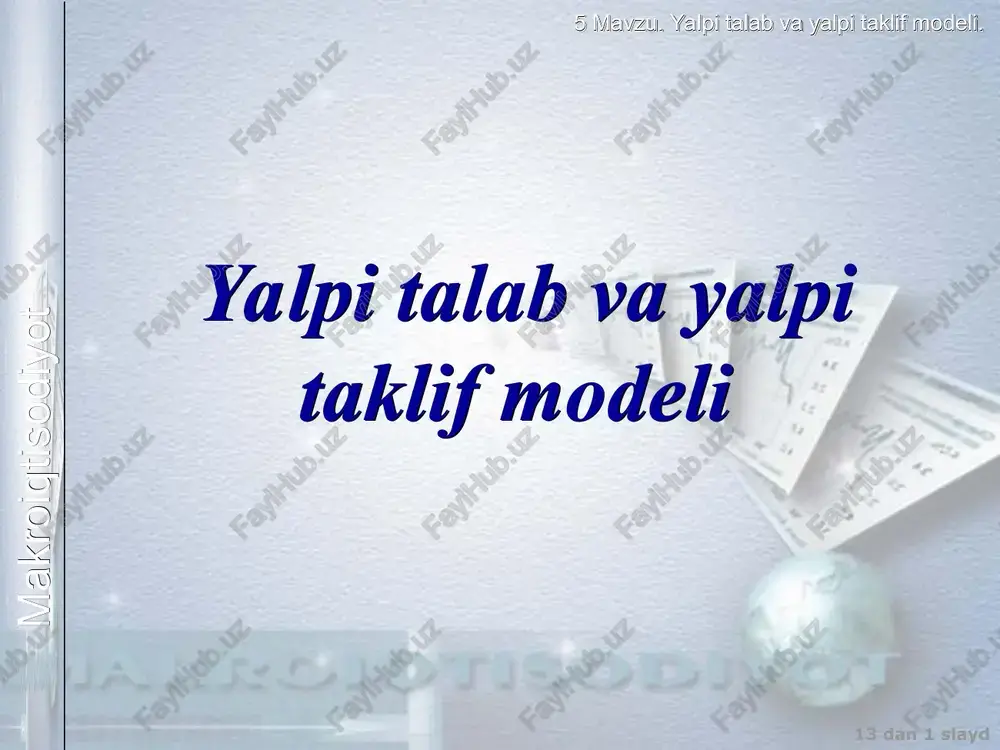 yalpi talab va yalpi taklif modeli — PPT