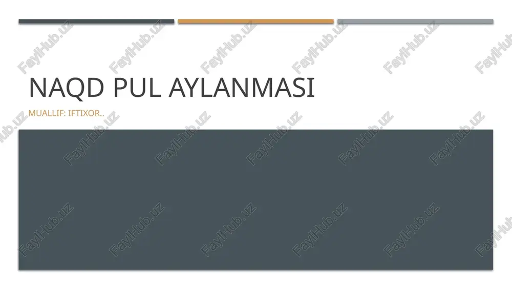 naqd pul aylanmasi — PPTX