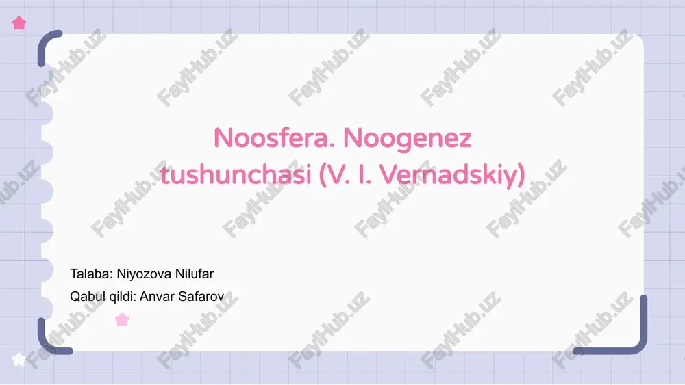 noosfera. noogenez tushunchasi (v. i. vernadskiy) — PPTX