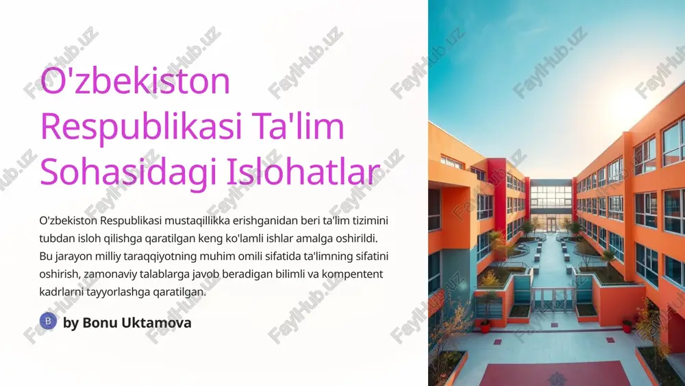 o'zbekiston respublikasi ta'lim islohatlari — PPTX