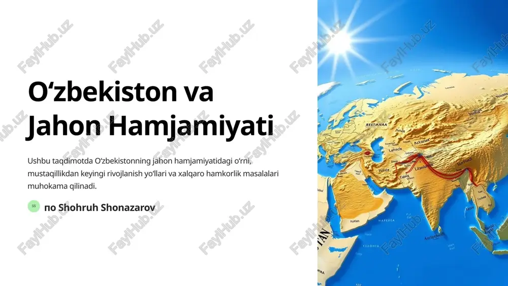 oʻzbekiston va jahon hamjamiyati — PPTX