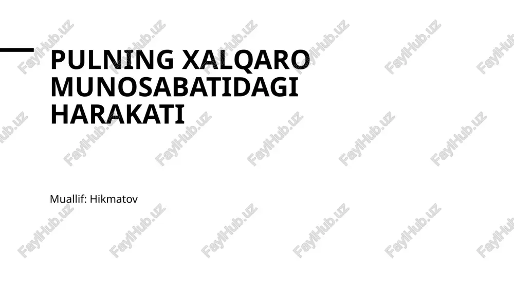 xalqaro moliya siyosati va uning ahamiyati — PPTX