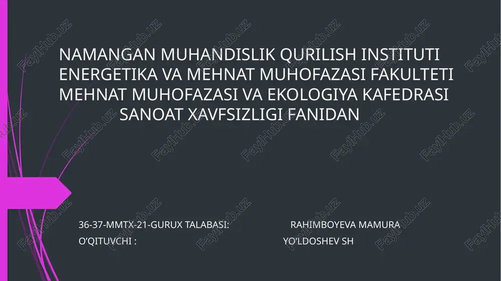 xavfli islab chiqarish obyektlaridagi avariya — PPTX