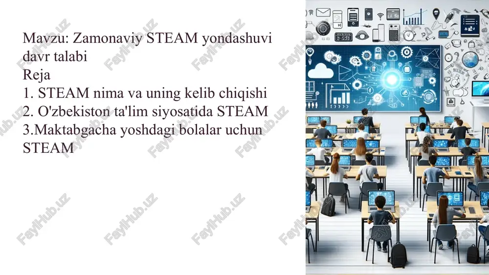 zamonaviy steam yondashuvi davr talabi — PPTX