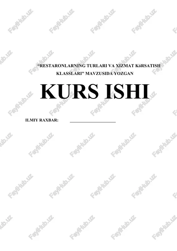 restoranlarning turlari va xizmat kórsatish klasslari — DOCX