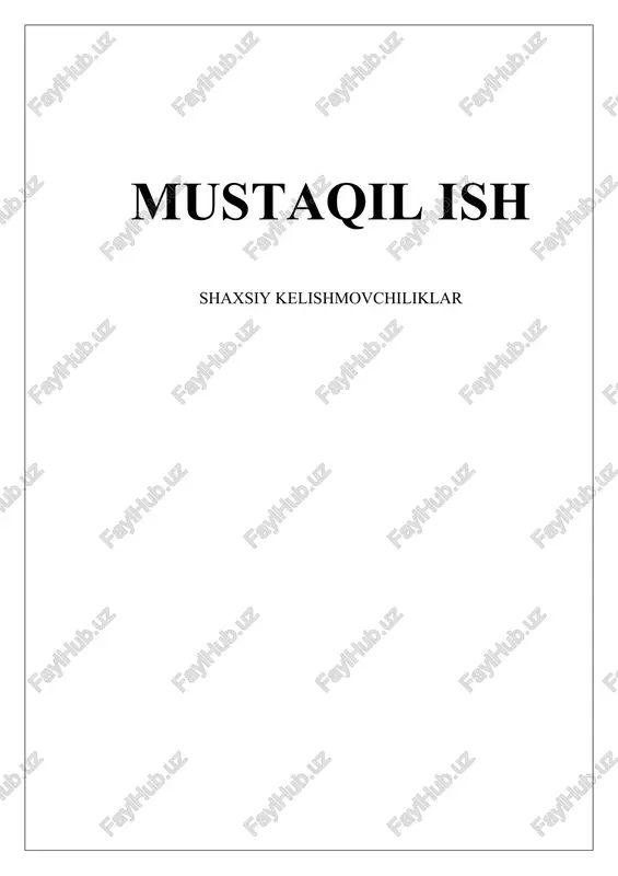 shaxsiy kelishmovchiliklar — DOCX
